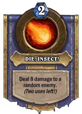 DIE, INSECT! Card Image