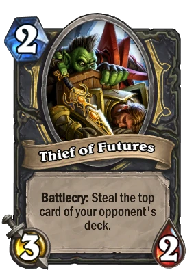 Thief of Futures Card Image