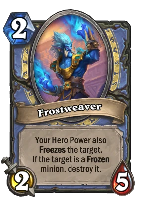 Frostweaver Card Image