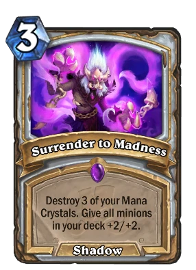 Surrender to Madness Card Image