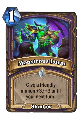 Monstrous Form Card Image