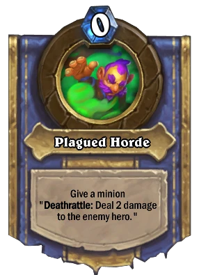 Plagued Horde Card Image