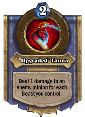 "Upgraded" Fauna Card Image