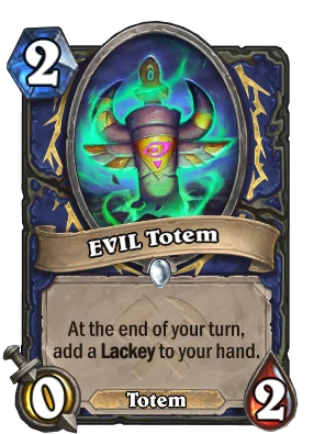 EVIL Totem Card Image
