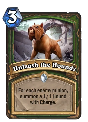 Unleash the Hounds Card Image