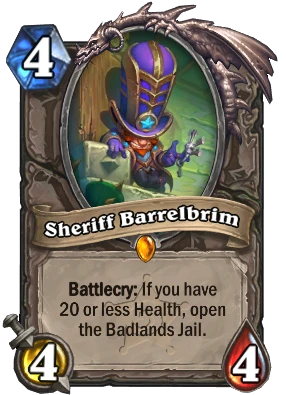 Sheriff Barrelbrim Card Image