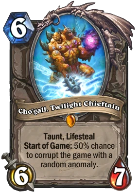 Cho'gall, Twilight Chieftain Card Image