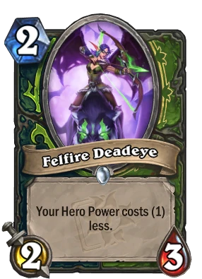 Felfire Deadeye Card Image