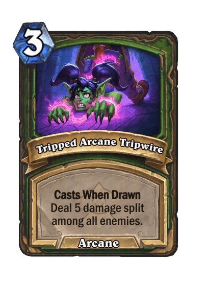 Tripped Arcane Tripwire Card Image