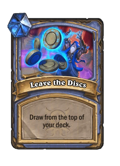 Leave the Discs Card Image