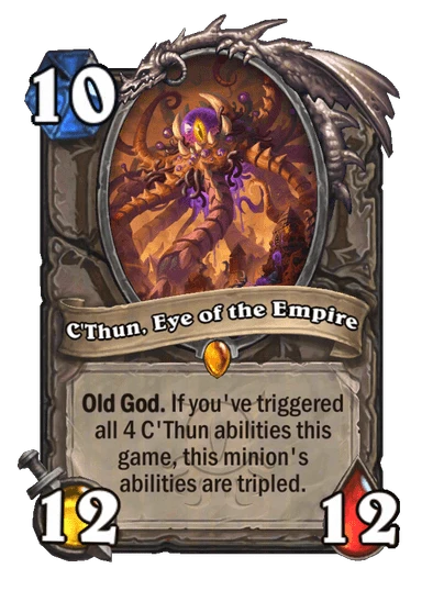 C'Thun, Eye of the Empire Card Image