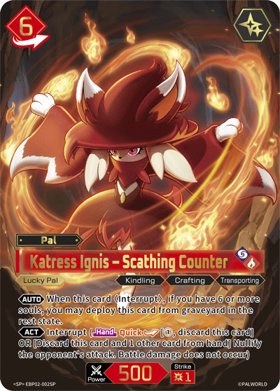 Katress Ignis – Scathing Counter (EBP02-002SP)