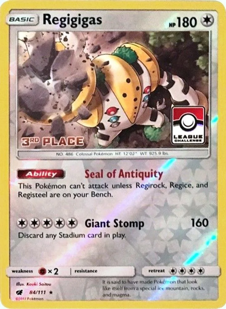 Regigigas - 84/111 (League Challenge) [3rd Place]