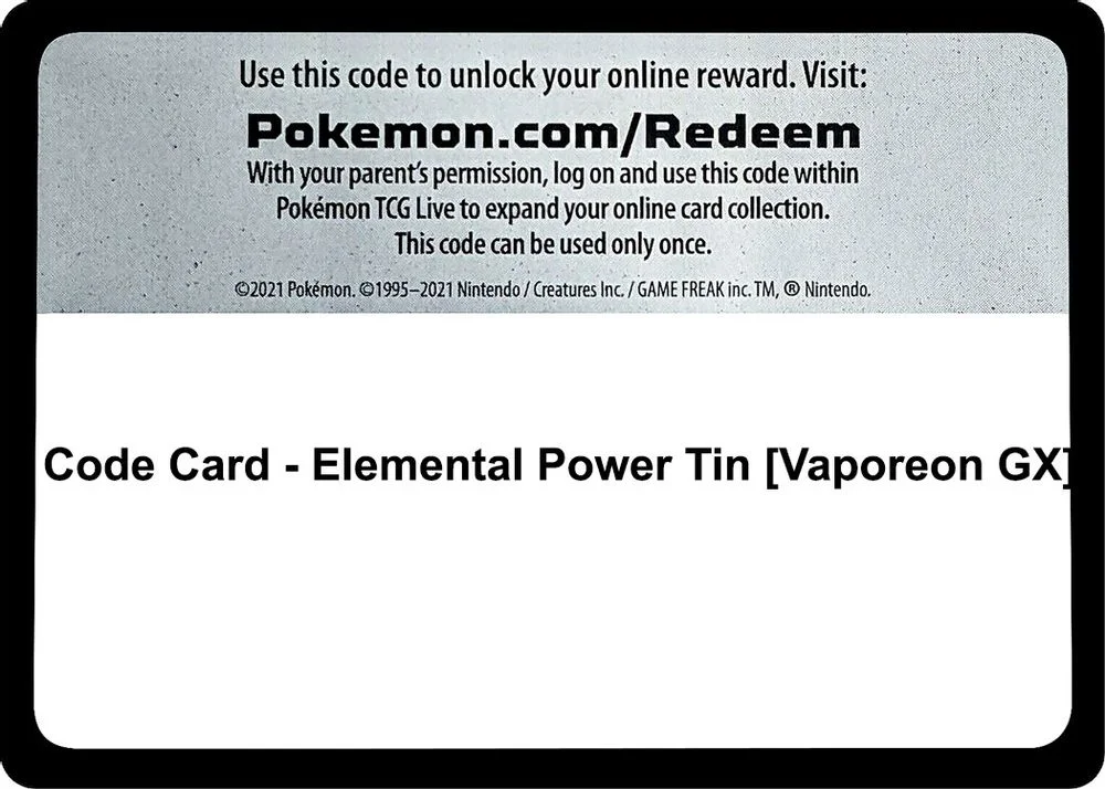 Code Card - Elemental Power Tin [Vaporeon GX]