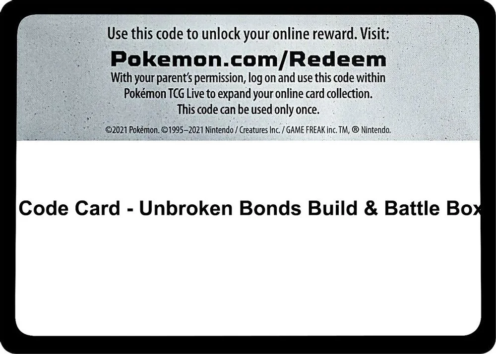 Code Card - Unbroken Bonds Build & Battle Box